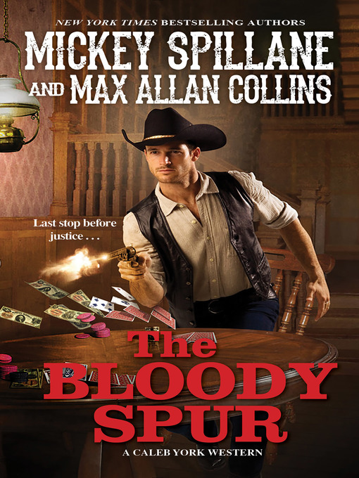 Title details for The Bloody Spur by Mickey Spillane - Available